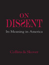 On Dissent  1 by Ronald K. L. Collins eBook